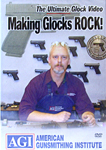 Making Glocks Rock DVD - AGI