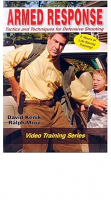 Armed Response - Tactics and Techniques for Defensive Shooting - DVD Armed Response - Tactics and Techniques for Defensive Shooting - DVD